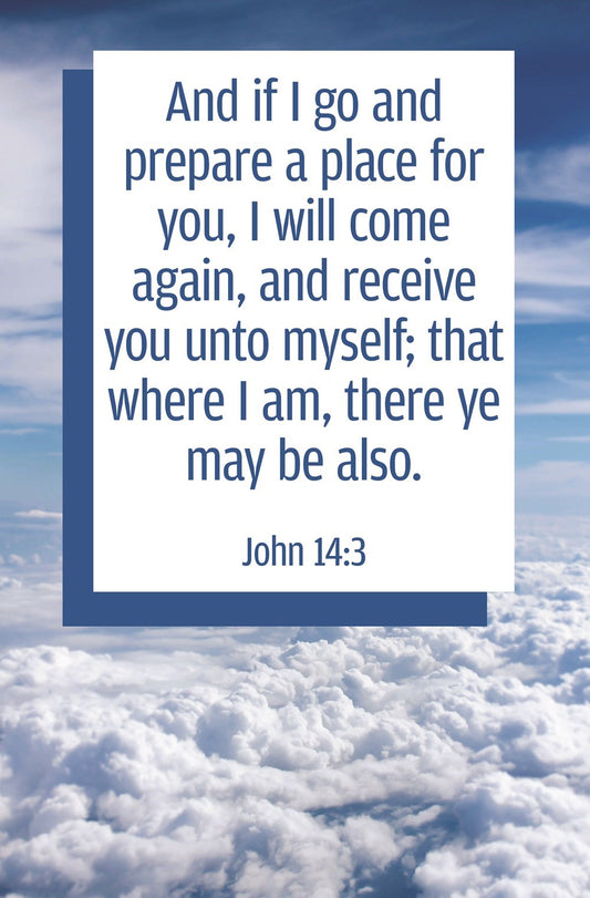 Bulletin-And If I Go And Prepare A Place For You/Where I Am (John 14:3) (Pack Of 100)