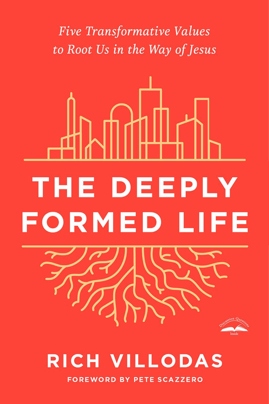 The Deeply Formed Life-Softcover