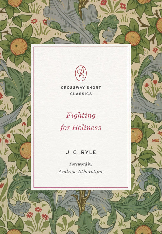 Fighting For Holiness