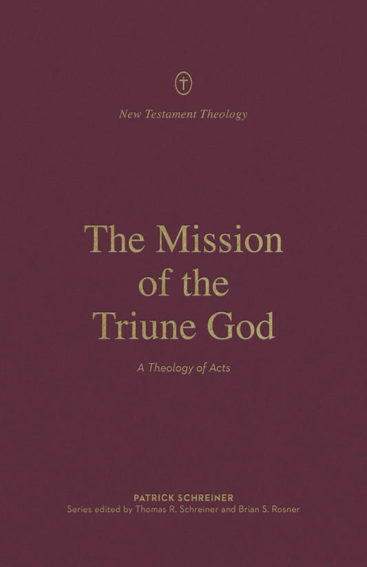 The Mission Of The Triune God