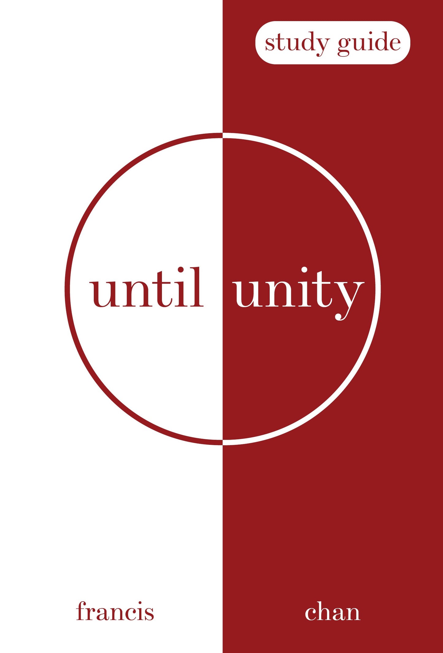 Until Unity Study Guide