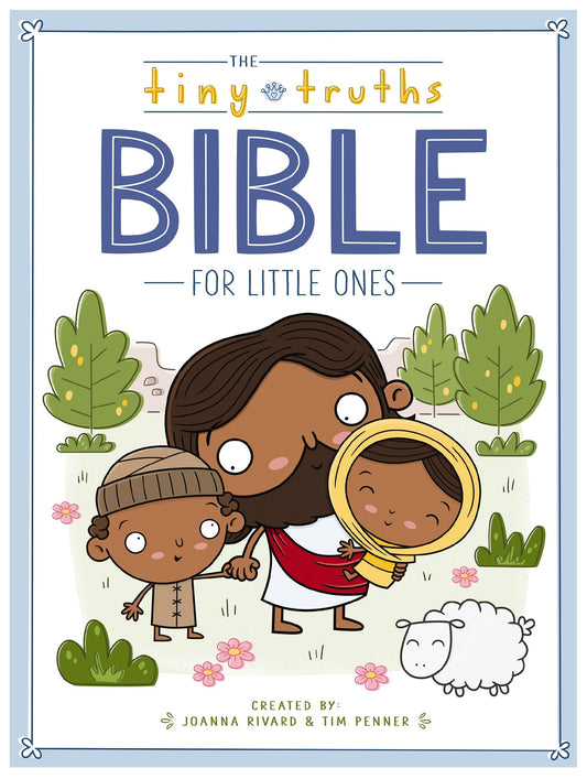 The Tiny Truths Bible For Little Ones