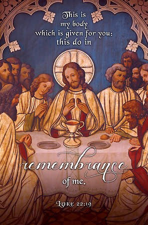 Bulletin-This Is My Body Which Is Given For You/Last Supper (Luke 22:19) (Pack Of 100)