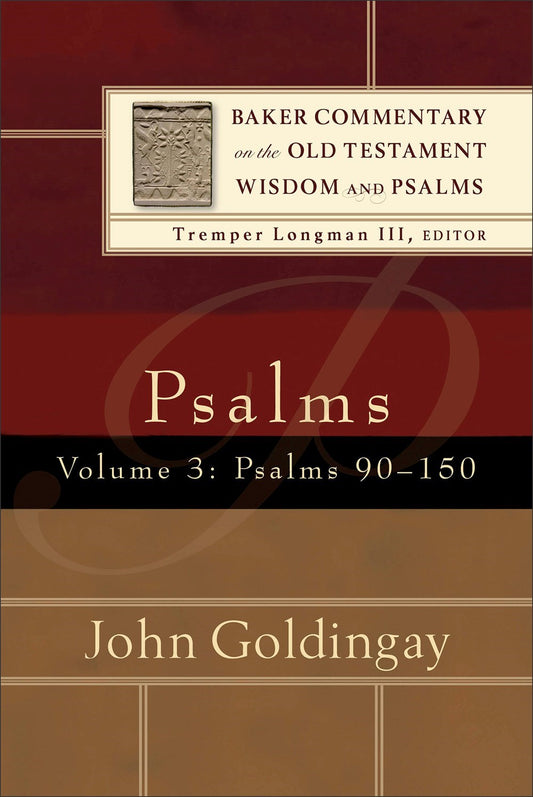 Psalms Volume 3: Psalms 90-150