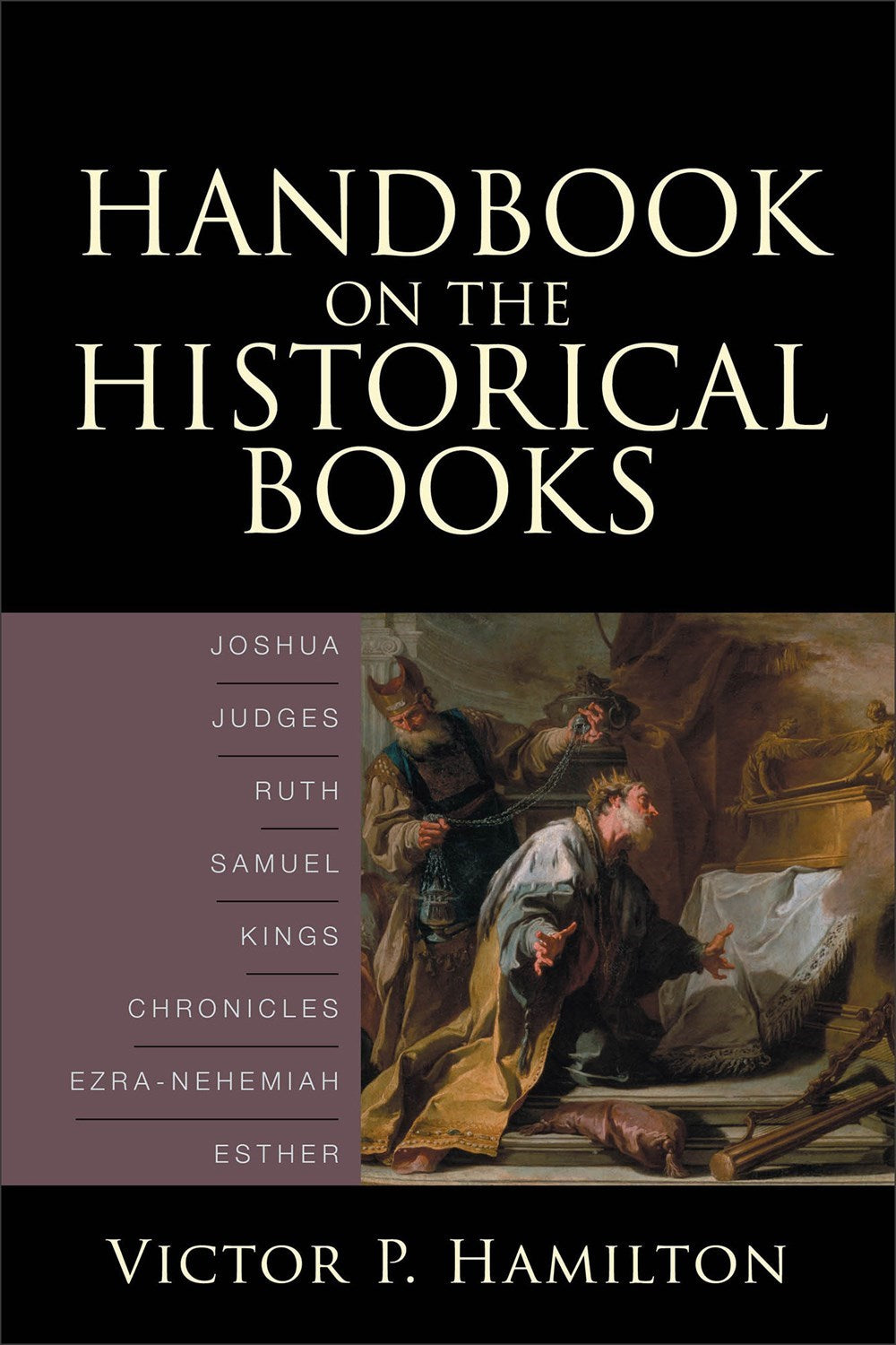 Handbook On The Historical Books