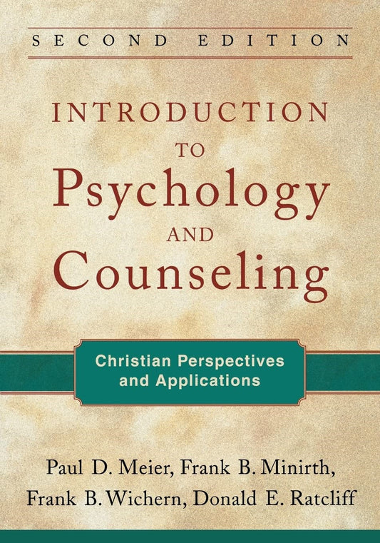 Introduction To Psychology And Counseling (Second Edition)