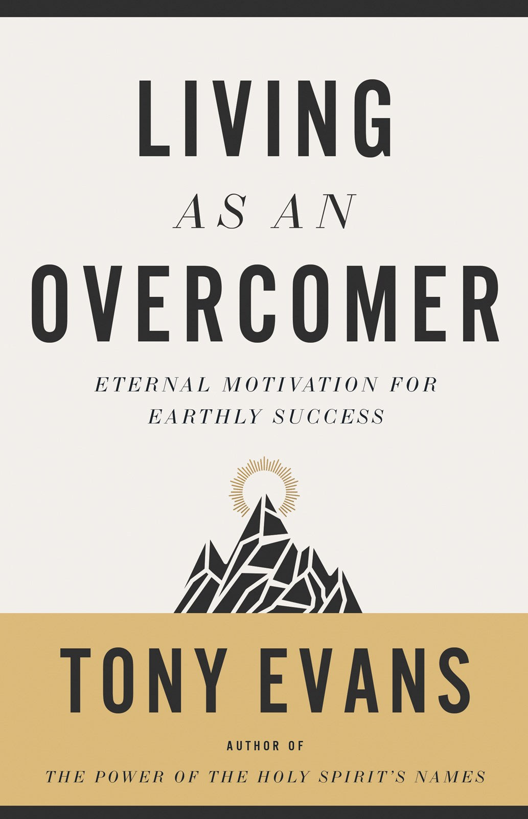 Living As An Overcomer