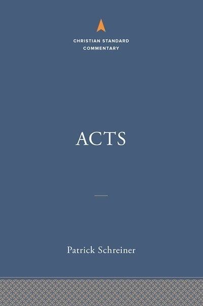 Acts: The Christian Standard Commentary