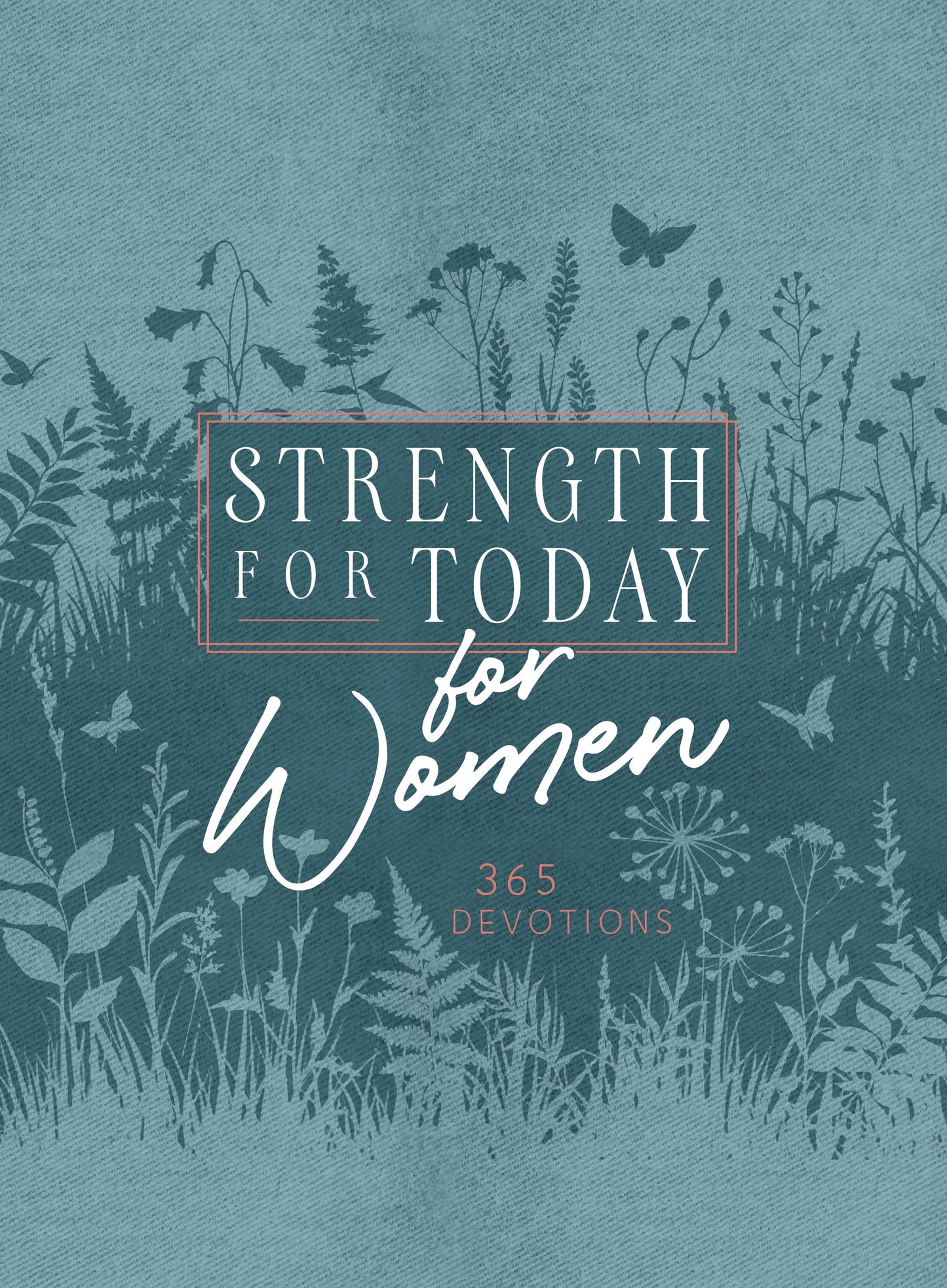 Strength For Today For Women