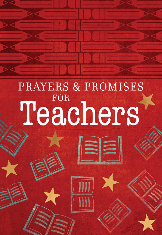 Prayers & Promises For Teachers
