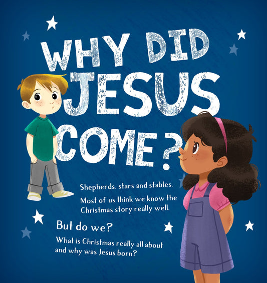 Why Did Jesus Come-Pack of 25