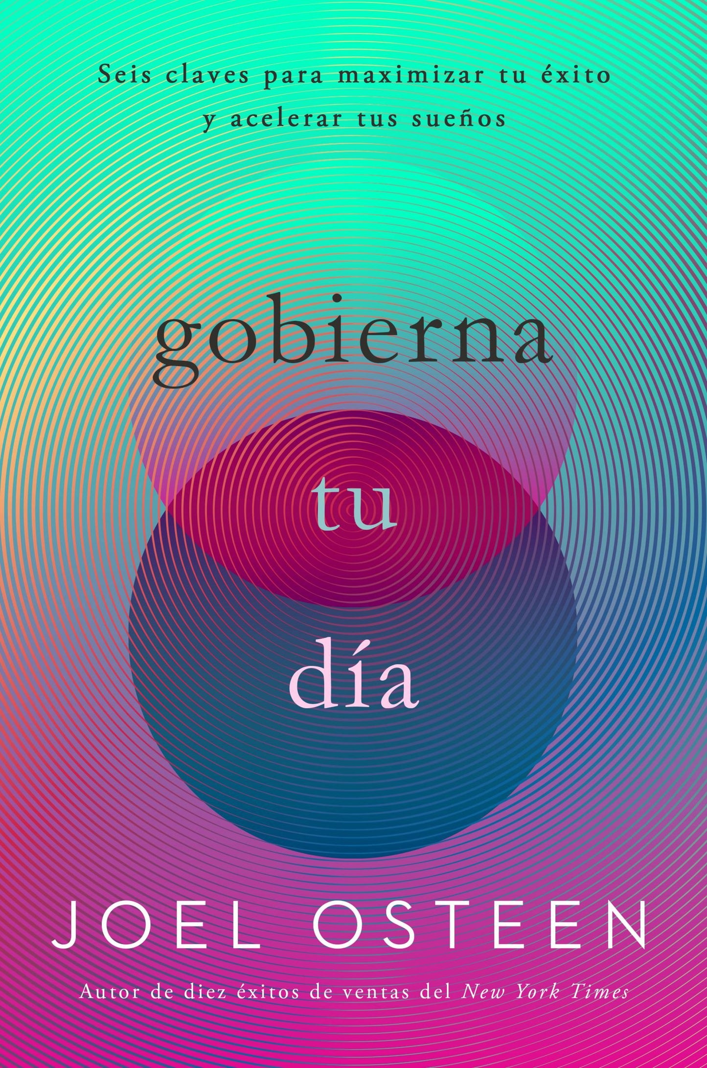 Gobierna Tu dia (Rule Your Day)
