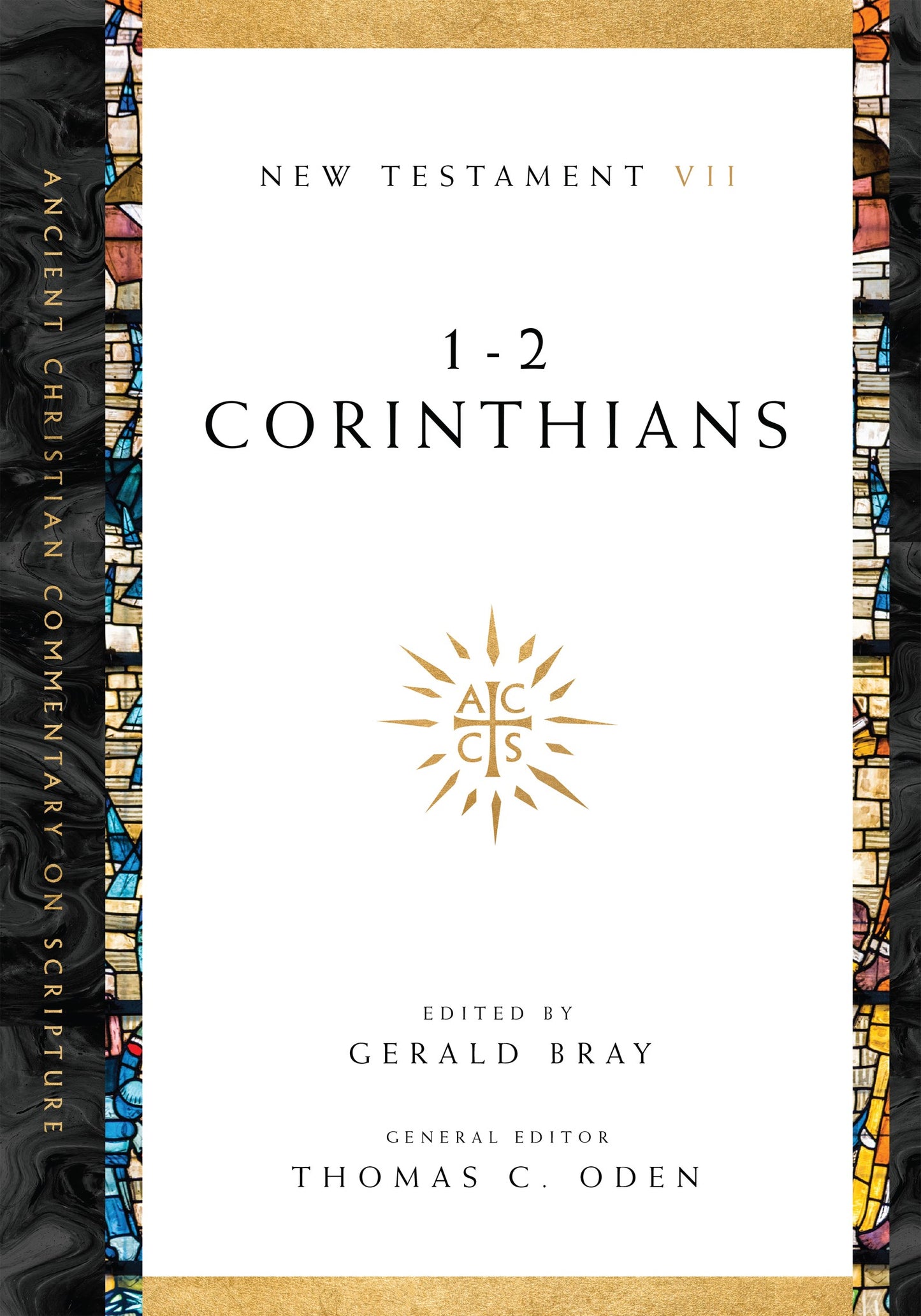 1-2 Corinthians (Ancient Christian Commentary On Scripture)