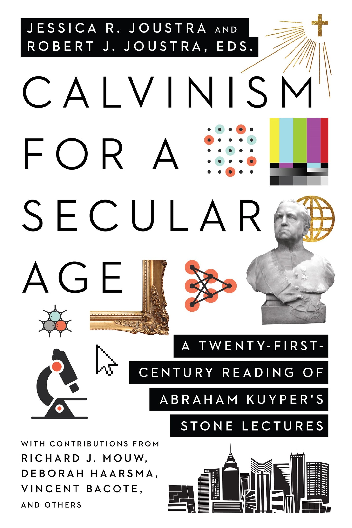 Calvinism For A Secular Age