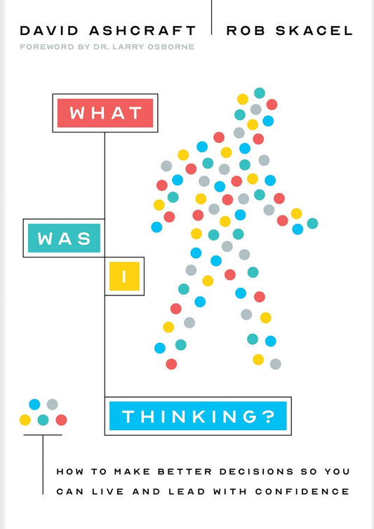 What Was I Thinking?