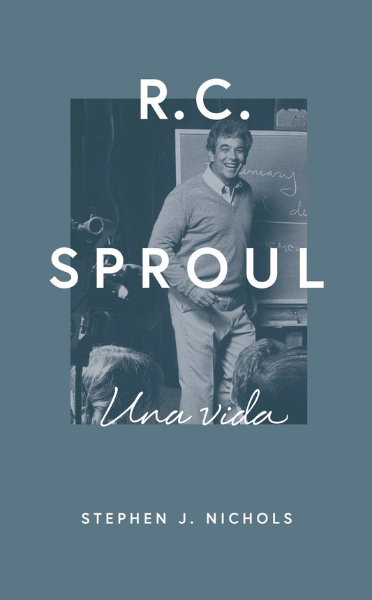 Span-R.C. Sproul: His Life (R.C. Sproul: Una Vida)
