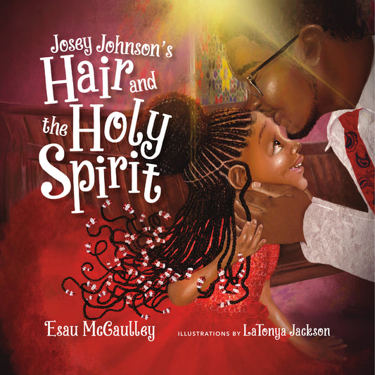 Josey Johnson's Hair And The Holy Spirit