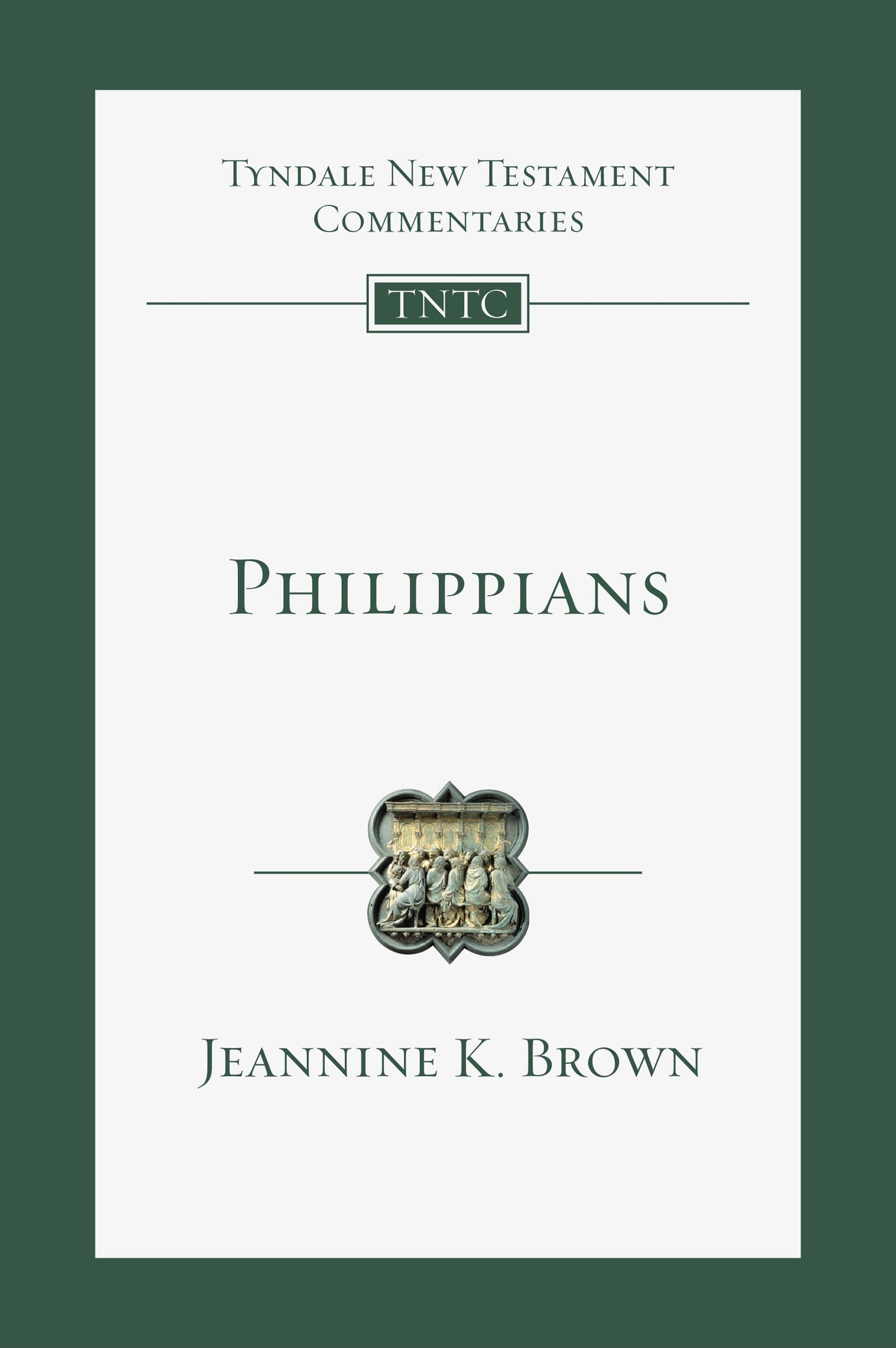 Philippians (Tyndale New Testament Commentaries)