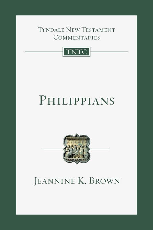 Philippians (Tyndale New Testament Commentaries)
