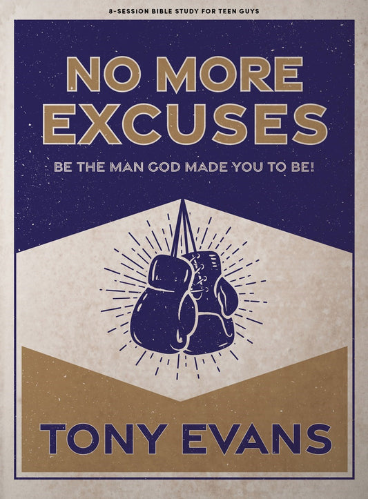 No More Excuses Teen Guys' Bible Study