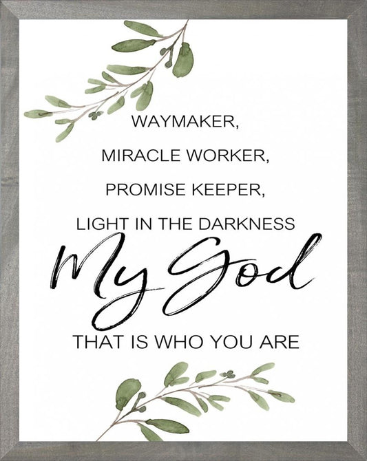 Framed Art-Waymaker (11 x 14)