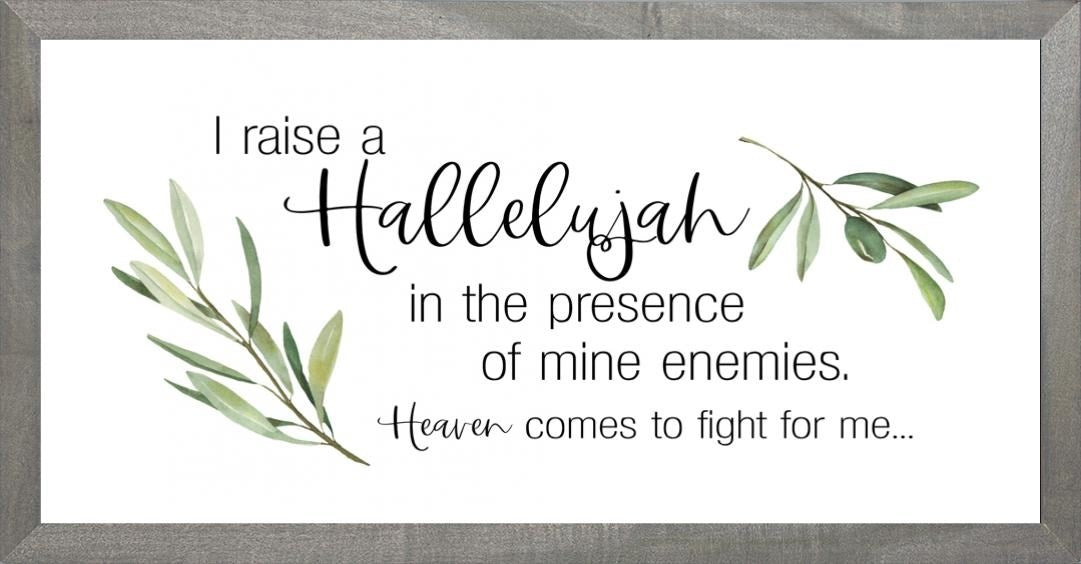 Framed Art-I Raise A Hallelujah (8 x 16)