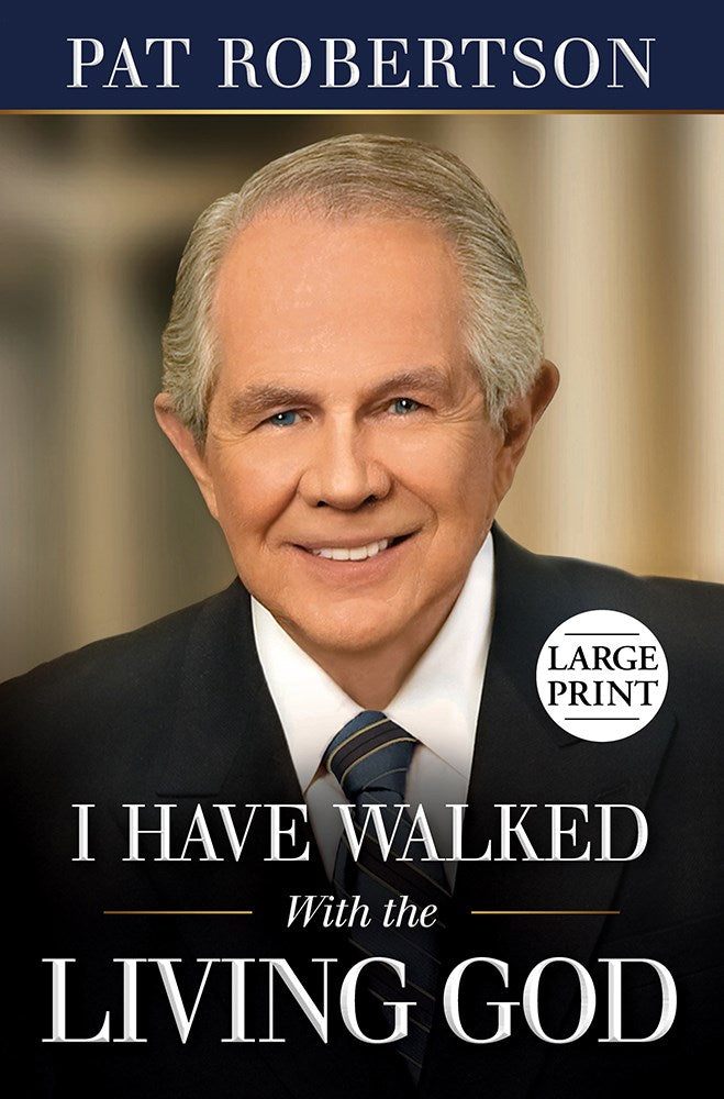 I Have Walked With The Living God Large Print
