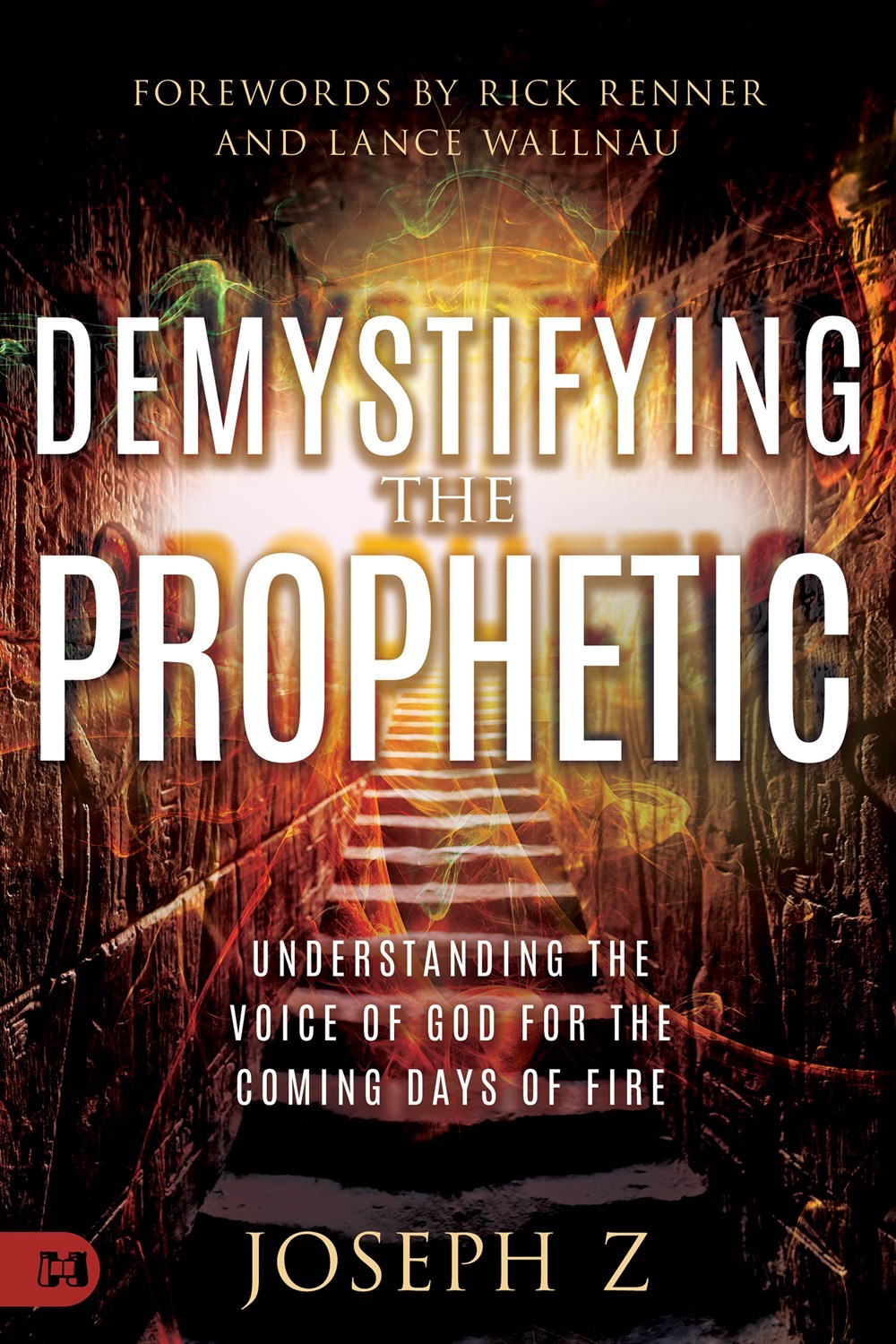 Demystifying the Prophetic (Publication Postponed)