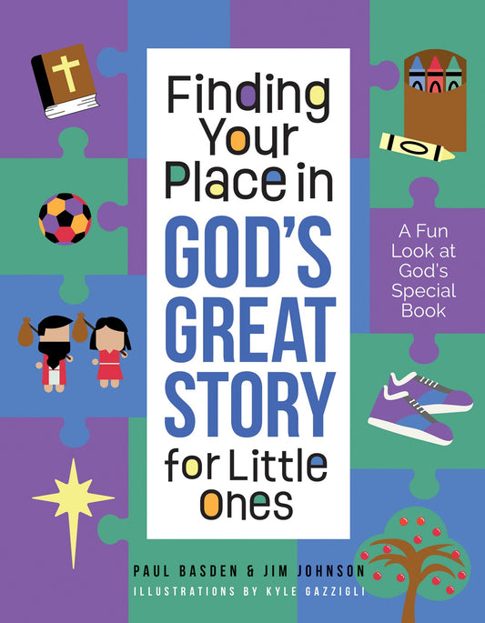 Finding Your Place On God's Great Story For Little Ones