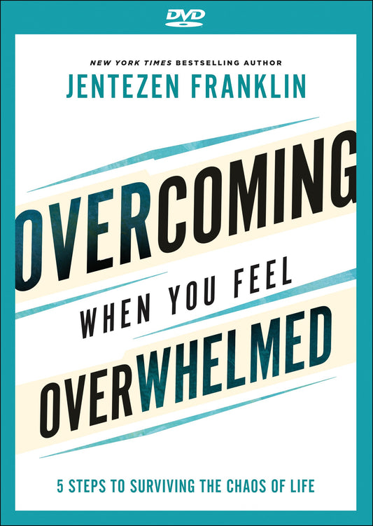 DVD-Overcoming When You Feel Overwhelmed