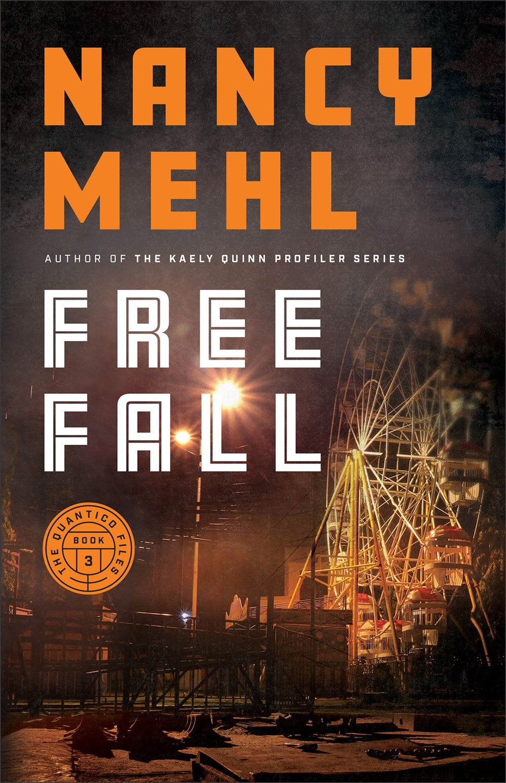 Free Fall (The Quantico Files #3)
