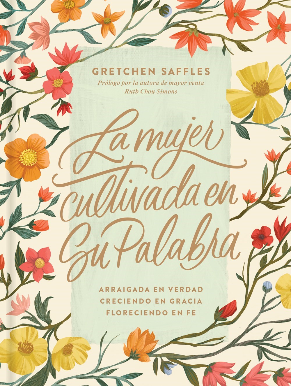 La Mujer Cultivada en Su Palabra (The Well-Watered Woman)