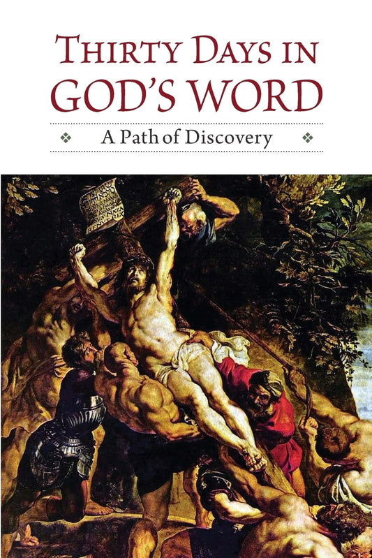 Thirty Days In God's Word