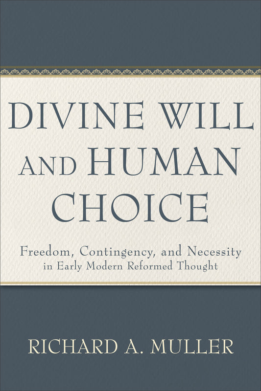Divine Will and Human Choice