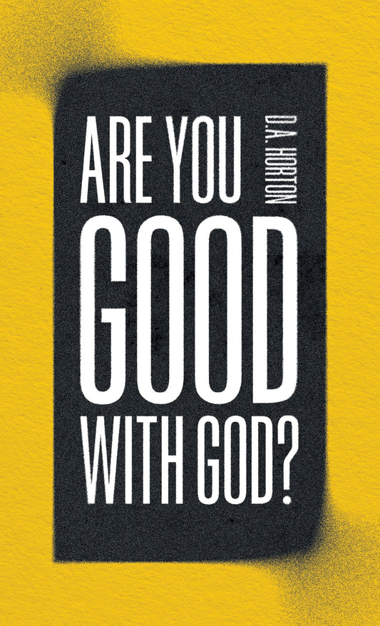 Are You Good With God?