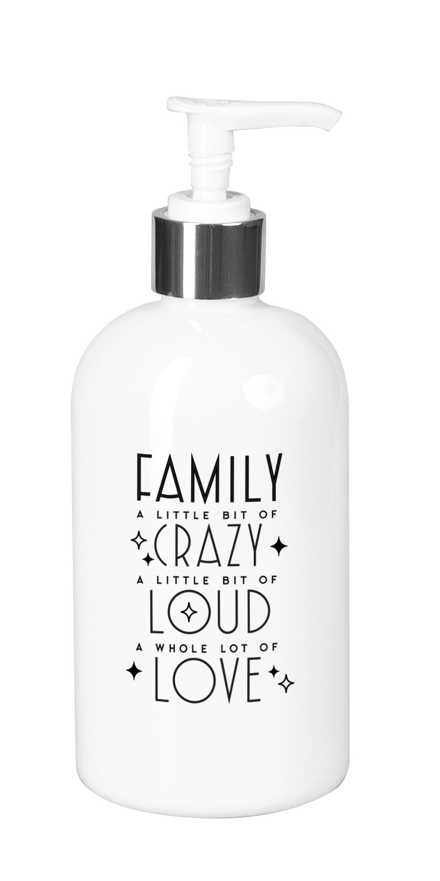 Soap Dispenser-Family-A Little Bit Of Crazy (10 Oz)