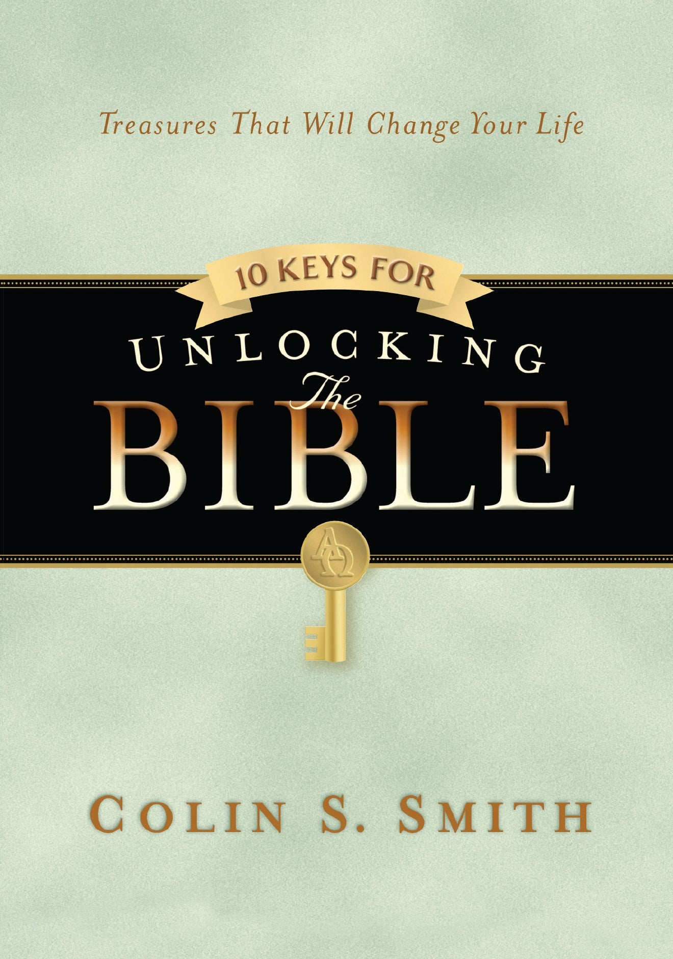 10 Keys For Unlocking The Bible