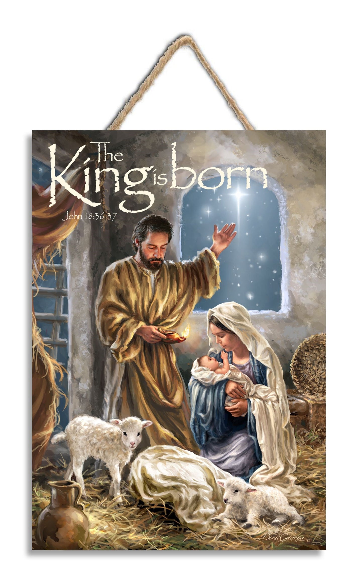 Sign-The King Is Born w/Rope Hanger & Foil (10" x 4")
