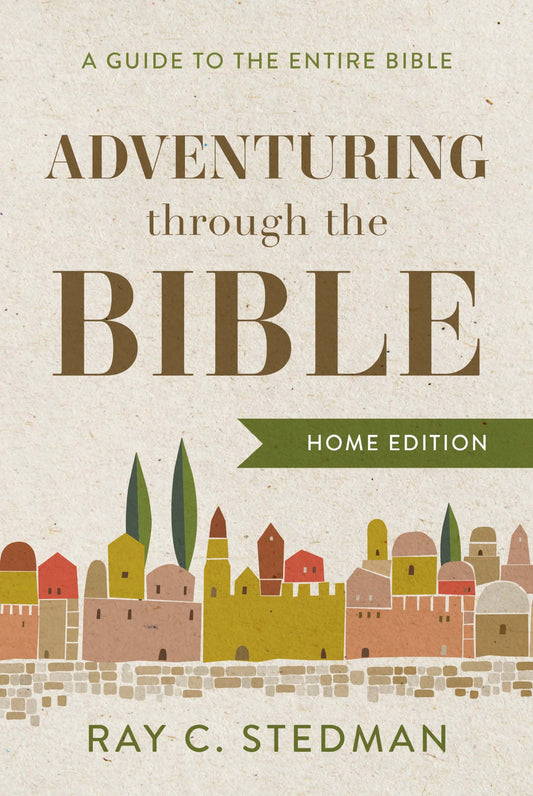 Adventuring Through The Bible (Home Edition)