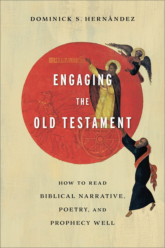 Engaging The Old Testament