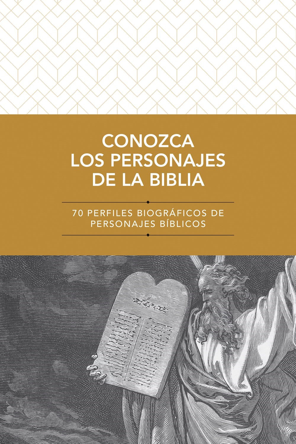 Conozca los Personajes de la Biblia (Knowing The Characters Of The Bible)