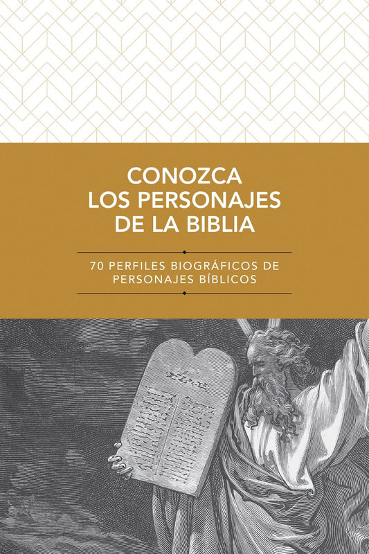 Conozca los Personajes de la Biblia (Knowing The Characters Of The Bible)