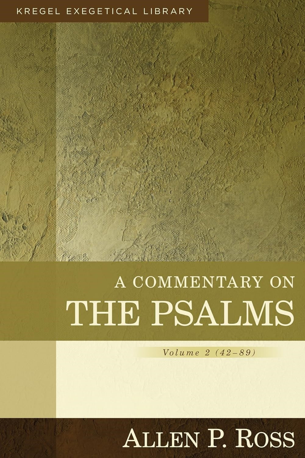 A Commentary On The Psalms Volume 2 (42-89)