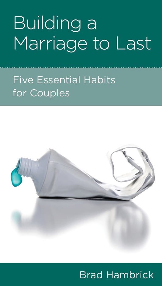 Building A Marriage To Last