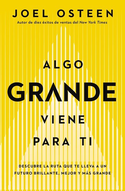 Algo Grande Viene para Ti (Your Greater Is Coming)