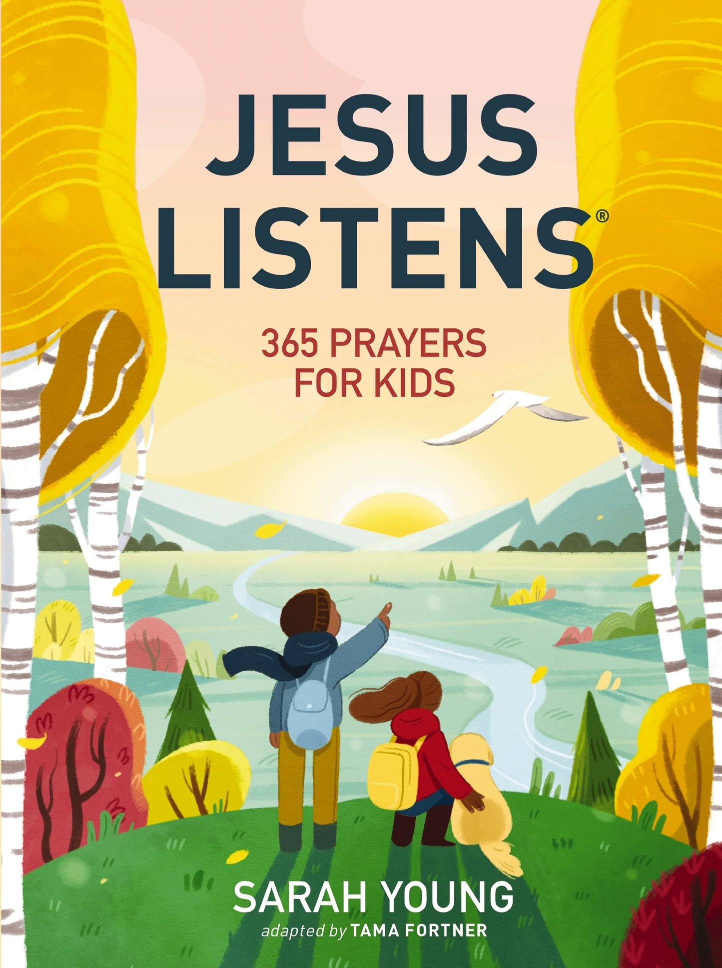 Jesus Listens: 365 Prayers For Kids