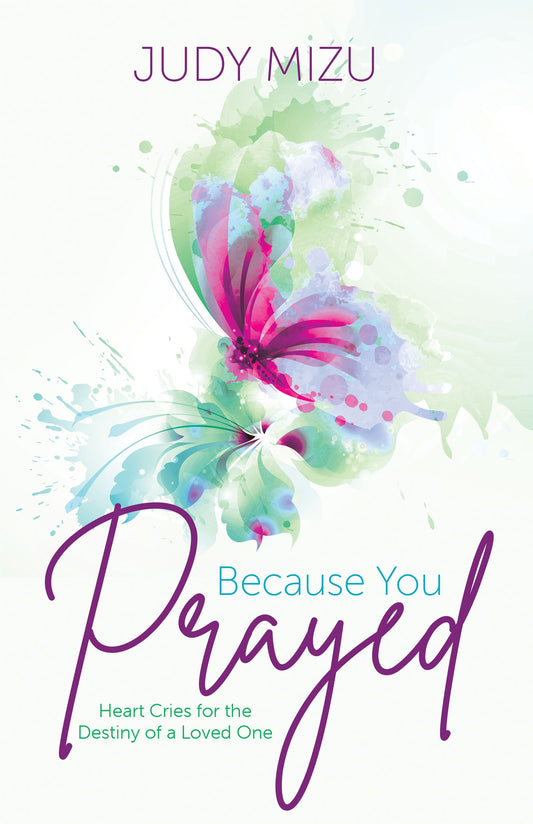 Because You Prayed