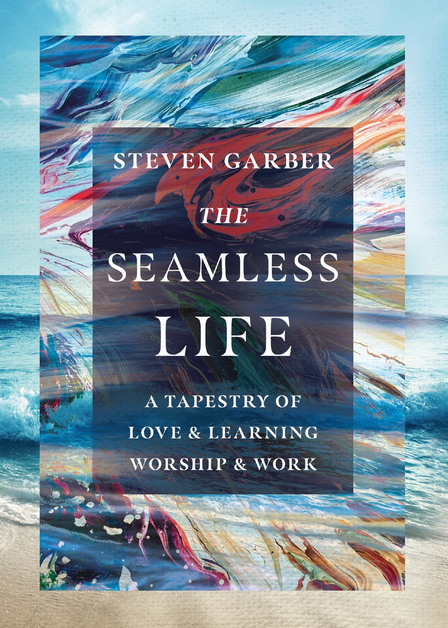 The Seamless Life-Softcover