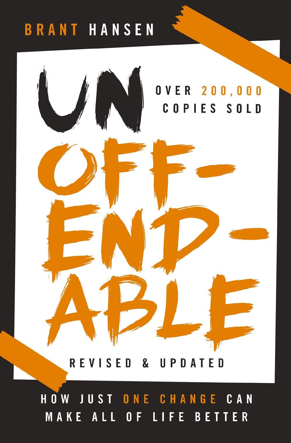 Unoffendable (Revised And Updated)