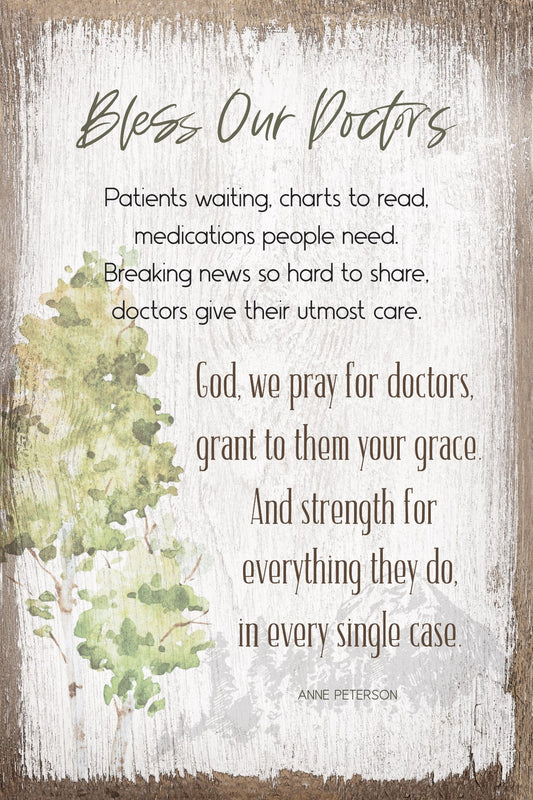 Plaque-Timeless Sentiments-Bless Our Doctors (6 x 9)
